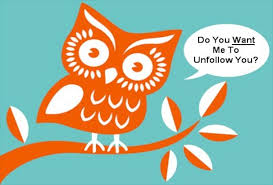 Comic of an orange owl saying: "Do you WANT me to unfollow you?"