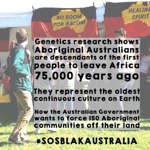 Genetics research shows Aboriginal Australians are descendants of the first people to leave Africa. They represent the oldest continuous culture. #SosBlakAustralia
